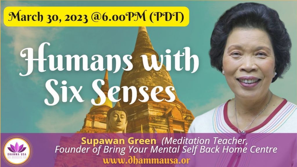 Mindfulness-talk-Supawan-Green-Humans-with-six-semnses